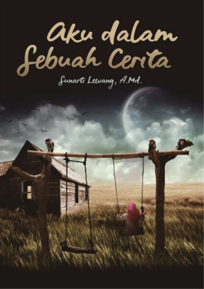 Sampul buku Aku dalam Sebuah Cer...